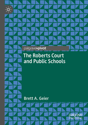 The Roberts Court and Public Schools Cover Image