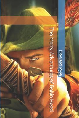 The Merry Adventures of Robin Hood