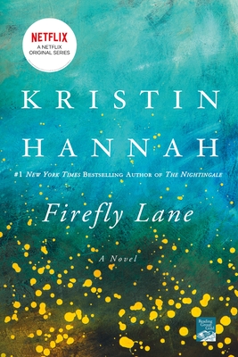 Firefly Lane: A Novel Cover Image