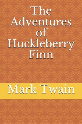 The Adventures of Huckleberry Finn