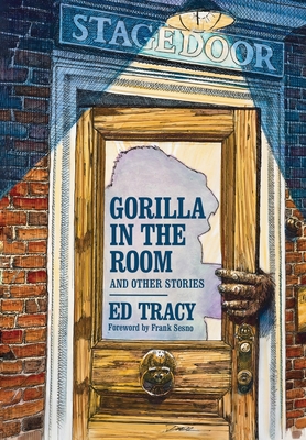 Gorilla in the Room and Other Stories Cover Image