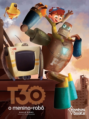 T30 O Menino-Robo Cover Image