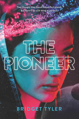 The Pioneer By Bridget Tyler Cover Image