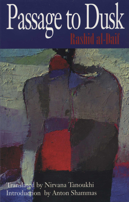 Passage to Dusk (CMES Modern Middle East Literatures in Translation) Cover Image