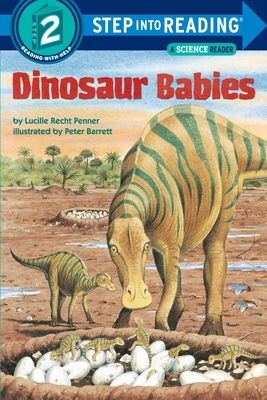 Dinosaur Babies (Step into Reading)