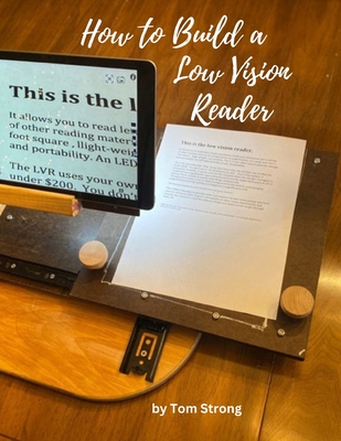 How to Build a Low Vision Reader: Desktop Digital Magnifier Cover Image