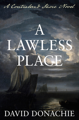 A Lawless Place: A Contraband Shore Novel