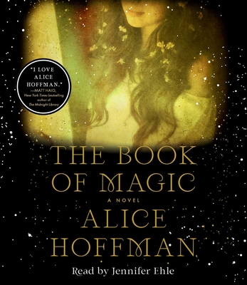 The Book of Magic: A Novel (The Practical Magic Series #4)