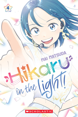 Hikaru in the Light! (Volume 3) | mitpressbookstore