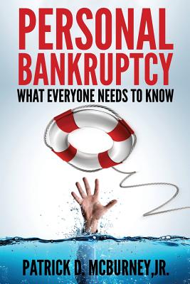 Personal Bankruptcy: What Everyone Needs to Know Cover Image