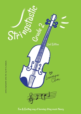 Stringstastic Grade 2 By Lorraine Chai Cover Image