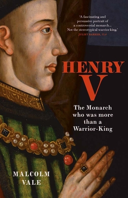 Henry V: The Conscience of a King By Malcolm Vale Cover Image