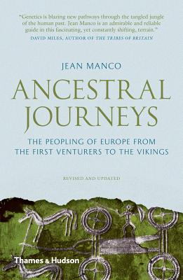Ancestral Journeys: The Peopling of Europe from the First Venturers to the Vikings Cover Image