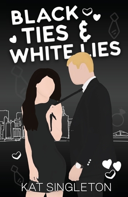Black Ties and White Lies Illustrated Edition Cover Image