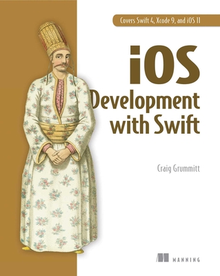 iOS Development with Swift By Craig Grummitt Cover Image