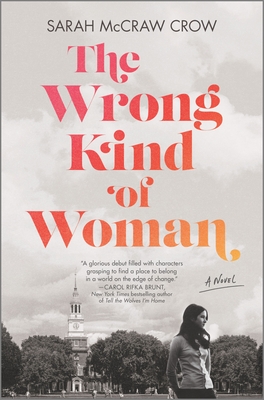 The Wrong Kind of Woman By Sarah McCraw Crow Cover Image