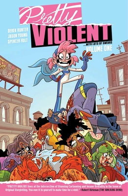 Pretty Violent Volume 1