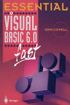 Essential Visual Basic 6.0 Fast By John Cowell Cover Image