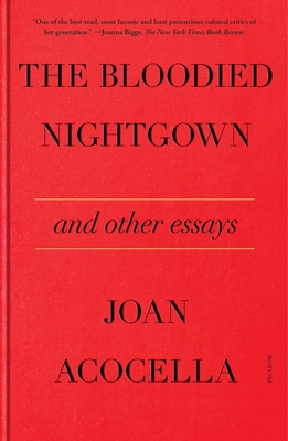 The Bloodied Nightgown and Other Essays Cover Image