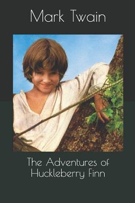 The Adventures of Huckleberry Finn