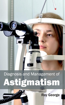 Diagnosis and Management of Astigmatism Cover Image