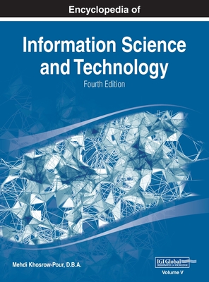 Encyclopedia of Information Science and Technology, Fourth Edition, VOL 5 Cover Image