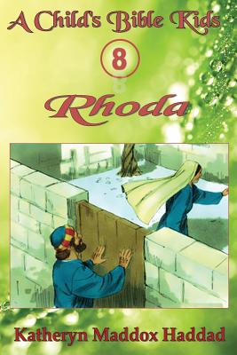 Rhoda (Child's Bible Kids #8) Cover Image