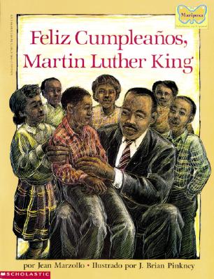 Feliz Cumpleanos, Martin Luther King: Feliz Cumpleanos, Martin Luther King Cover Image