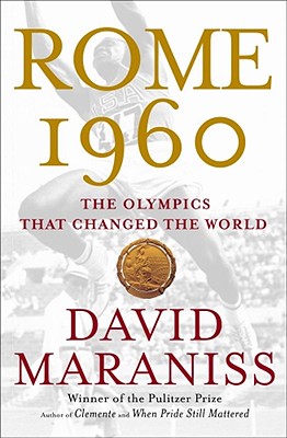 Rome 1960: The Olympics That Changed the World Cover Image