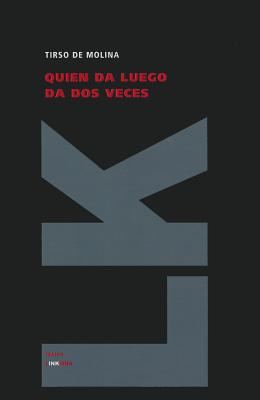 Quien Da Luego Da DOS Veces (Teatro) Cover Image