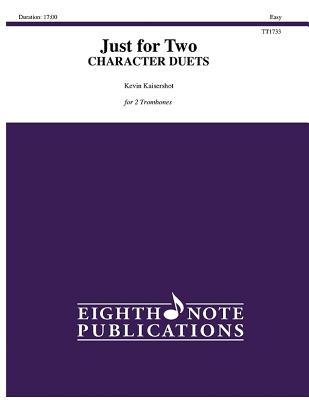 Just for Two -- Character Duets: 2 Trombones