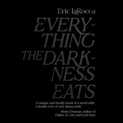 Everything the Darkness Eats Cover Image