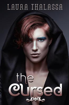 The Cursed (Unearthly #3) By Laura Thalassa Cover Image