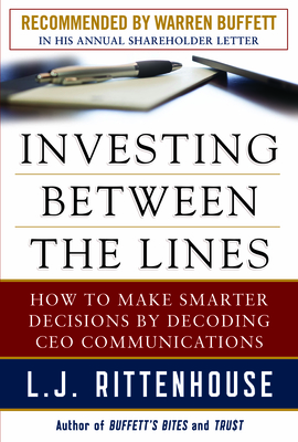 Investing Between the Lines: How to Make Smarter Decisions by Decoding CEO Communications Cover Image