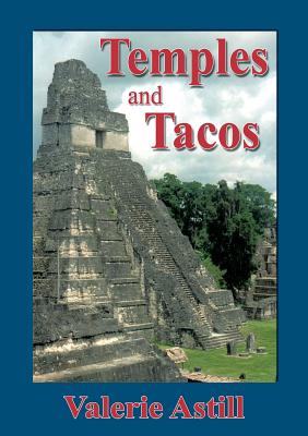 Temples and Tacos By Valerie Astill Cover Image