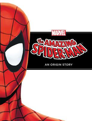 Amazing Spider-Man: An Origin Story (Marvel Origins)