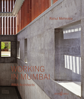 Working in Mumbai: Rma Architects Cover Image