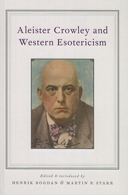 Aleister Crowley and Western Esotericism Cover Image