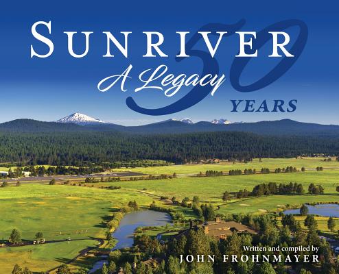 Sunriver: A Legacy Cover Image
