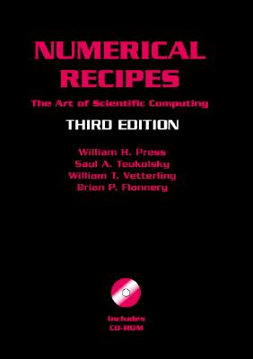 Numerical Recipes: The Art of Scientific Computing [With CDROM] Cover Image