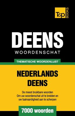 Thematische woordenschat Nederlands-Deens - 7000 woorden Cover Image