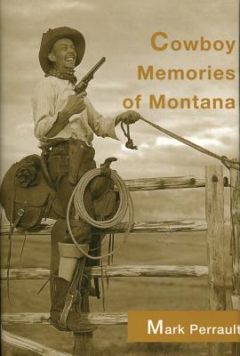 Cover for Cowboy Memories of Montana