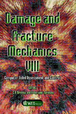 Damage and Fracture Mechanics VIII (Structures and Materials #14) Cover Image