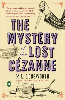 The Mystery of the Lost Cezanne (A Provençal Mystery #5)