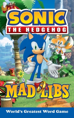 Sonic the Hedgehog Mad Libs: World's Greatest Word Game By Rob Valois Cover Image