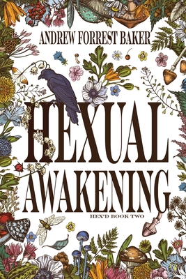 Hexual Awakening: HEX'd Book Two Cover Image