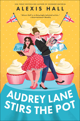 Audrey Lane Stirs the Pot (Winner Bakes All)