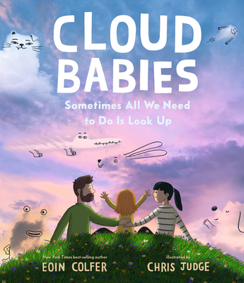 Cloud Babies By Eoin Colfer, Chris Judge (Illustrator) Cover Image