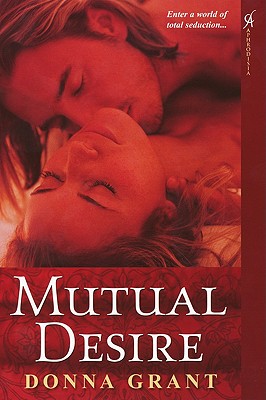 Mutual Desire By Donna Grant Cover Image