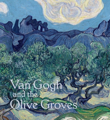 Van Gogh and the Olive Groves Cover Image